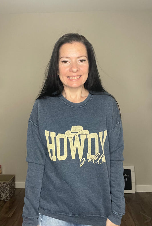 HOWDY YALL COWBOY MINERAL SWEATSHIRT